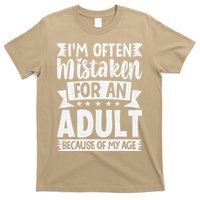 Im Often Mistaken For An Because Of My Age Funny T-Shirt