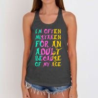 IM Often Mistaken For An Adult Because Of My Age Funny Women's Knotted Racerback Tank