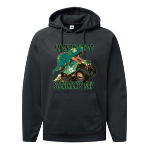 Im On My Way To St Patricks Day Dinosaur Performance Fleece Hoodie