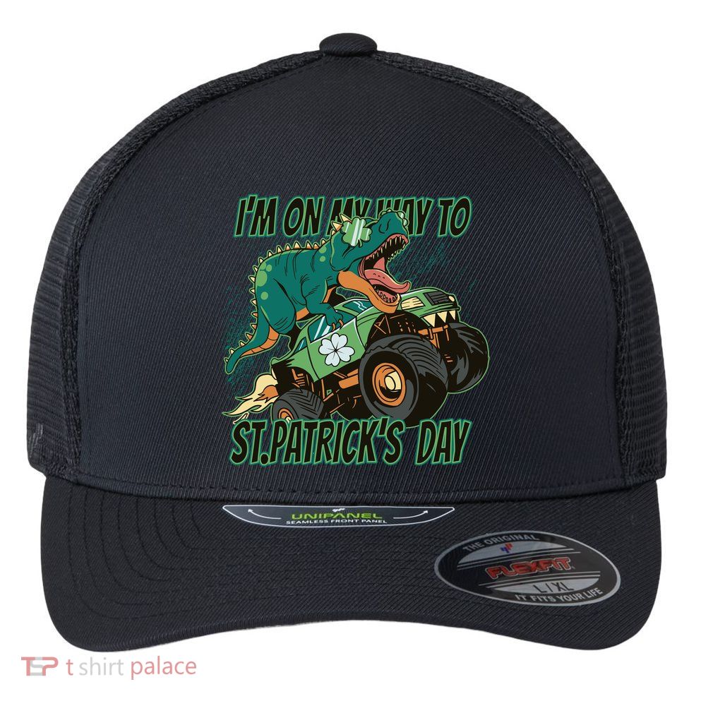 Im On My Way To St Patricks Day Dinosaur Flexfit Unipanel Trucker Cap