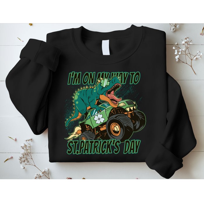 Im On My Way To St Patricks Day Dinosaur Sweatshirt