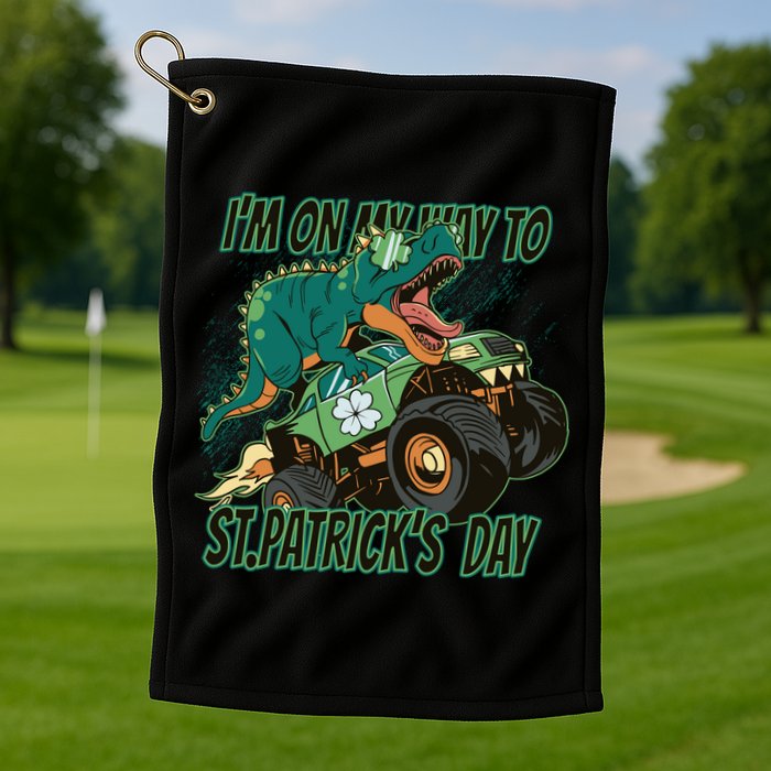 Im On My Way To St Patricks Day Dinosaur Golf Towel
