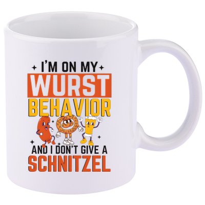 IM On My Wurst Behavior I DonT Give A Schnitzel Funny Oktoberfest 11oz C Handle Ceramic Mug