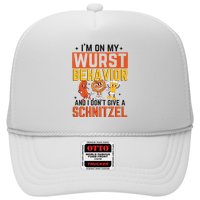 IM On My Wurst Behavior I DonT Give A Schnitzel Funny Oktoberfest Trucker Hat