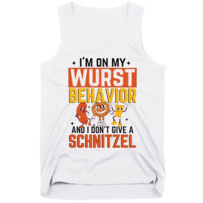 IM On My Wurst Behavior I DonT Give A Schnitzel Funny Oktoberfest Tank Top