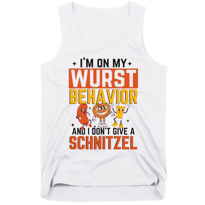 IM On My Wurst Behavior I DonT Give A Schnitzel Funny Oktoberfest Tank Top