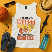 IM On My Wurst Behavior I DonT Give A Schnitzel Funny Oktoberfest Tank Top