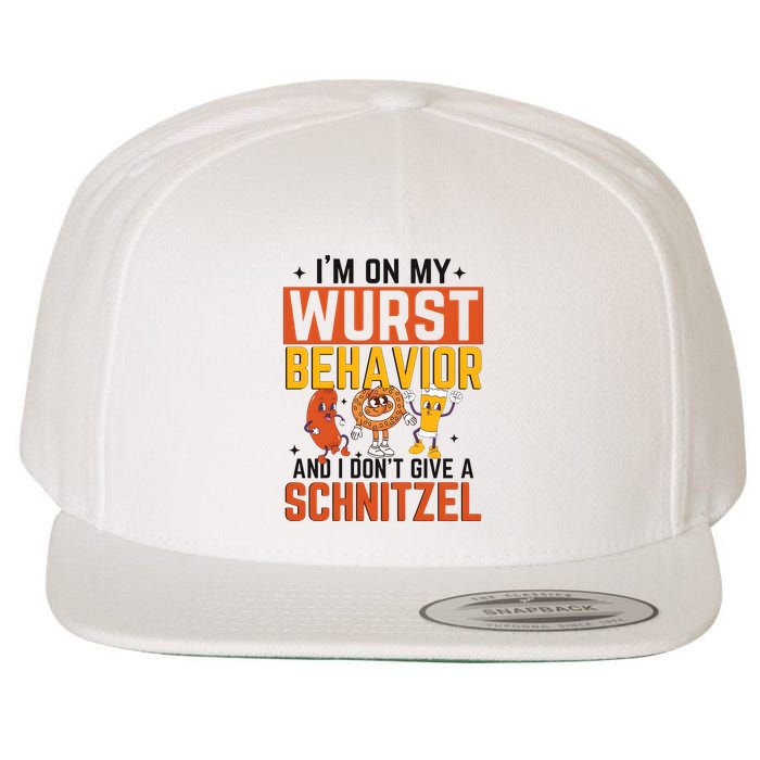 IM On My Wurst Behavior I DonT Give A Schnitzel Funny Oktoberfest Wool Snapback Cap