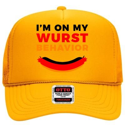 Im On My Wurst Behavior Funny German Oktoberfest High Crown Mesh Back Trucker Hat