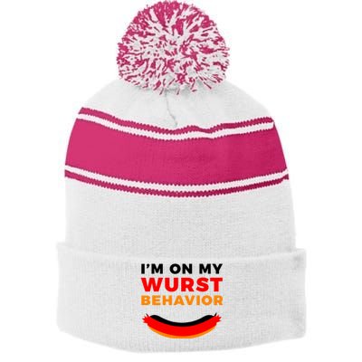 Im On My Wurst Behavior Funny German Oktoberfest Stripe Pom Pom Beanie