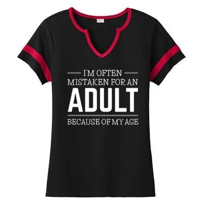 Im Often Mistaken For An Adult Because Of My Age Funny Birthday Gift Ladies Halftime Notch Neck Tee