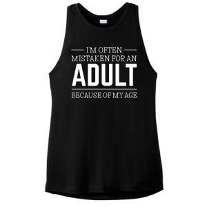 Im Often Mistaken For An Adult Because Of My Age Funny Birthday Gift Ladies PosiCharge Tri-Blend Wicking Tank