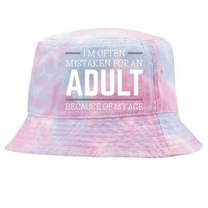 Im Often Mistaken For An Adult Because Of My Age Funny Birthday Gift Tie-Dyed Bucket Hat