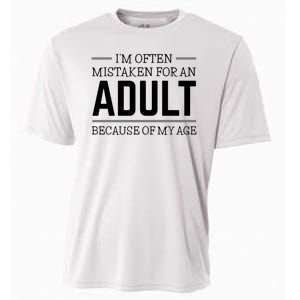 Im Often Mistaken For An Adult Because Of My Age Funny Birthday Gift Cooling Performance Crew T-Shirt