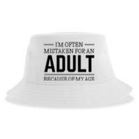 Im Often Mistaken For An Adult Because Of My Age Funny Birthday Gift Sustainable Bucket Hat