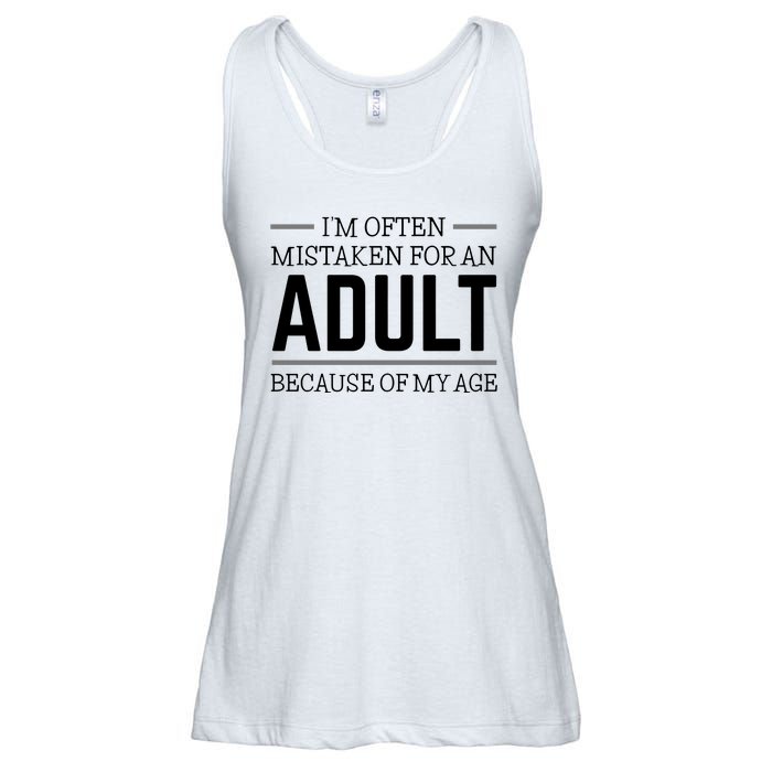 Im Often Mistaken For An Adult Because Of My Age Funny Birthday Gift Ladies Essential Flowy Tank