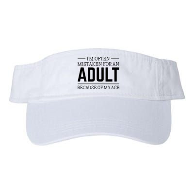 Im Often Mistaken For An Adult Because Of My Age Funny Birthday Gift Visor