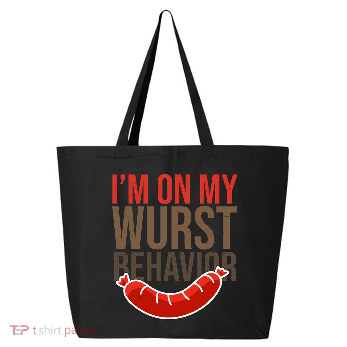 Im On My Wurst Behavior Oktoberfest 25L Jumbo Tote