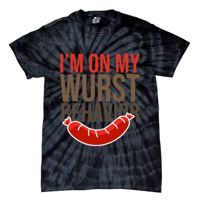 Im On My Wurst Behavior Oktoberfest Tie-Dye T-Shirt