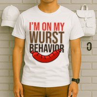 Im On My Wurst Behavior Oktoberfest T-Shirt