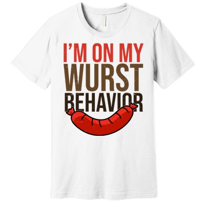 Im On My Wurst Behavior Oktoberfest Premium T-Shirt