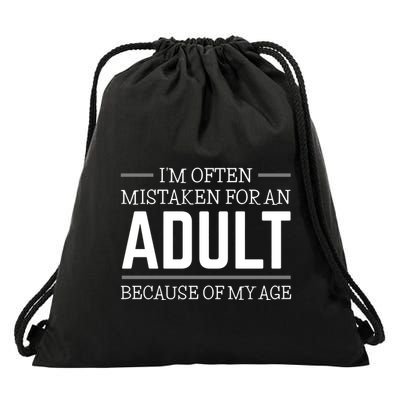 IM Often Mistaken For An Adult Because Of My Age Drawstring Bag