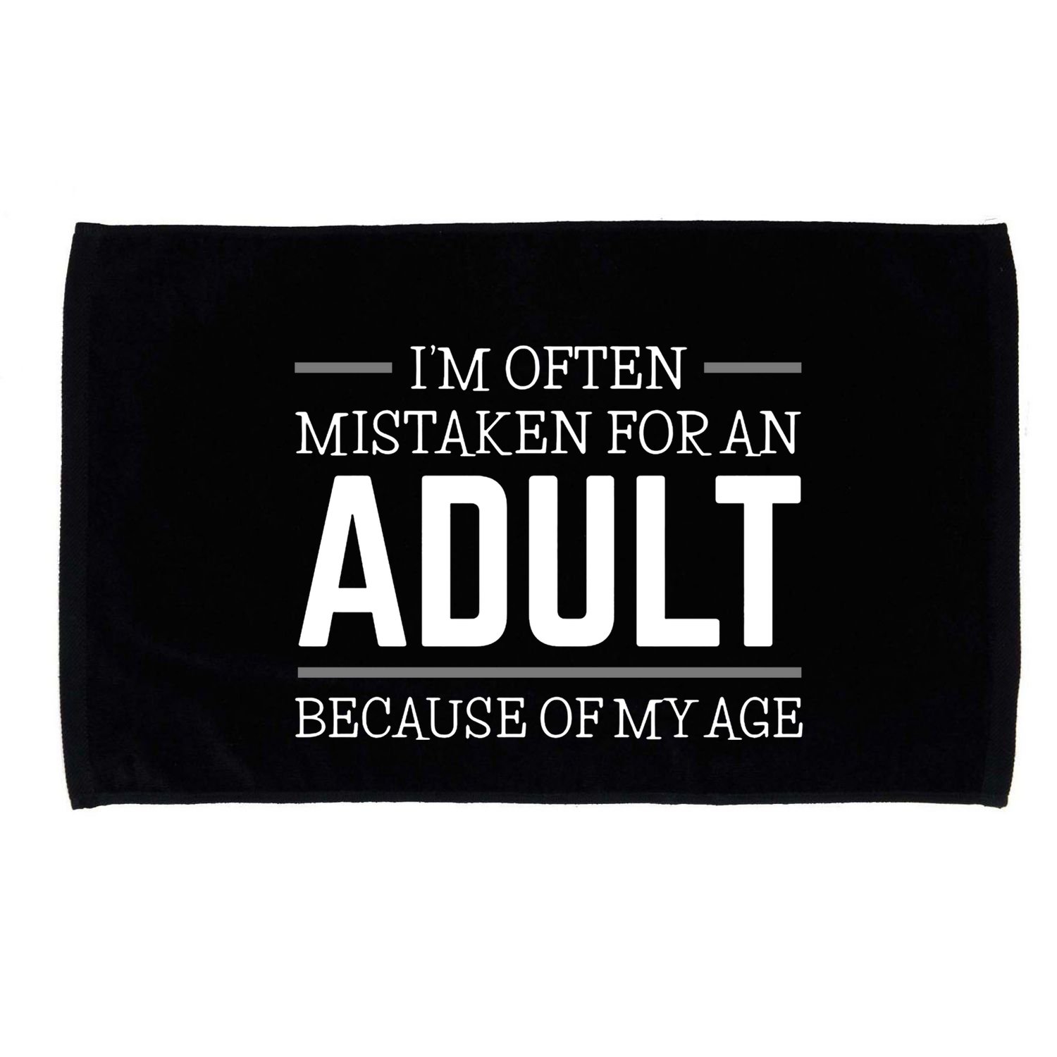 IM Often Mistaken For An Adult Because Of My Age Microfiber Hand Towel