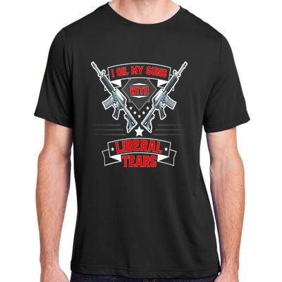 I Oil My Guns With Liberal Tears Gun American Flag Patriots Adult ChromaSoft Performance T-Shirt