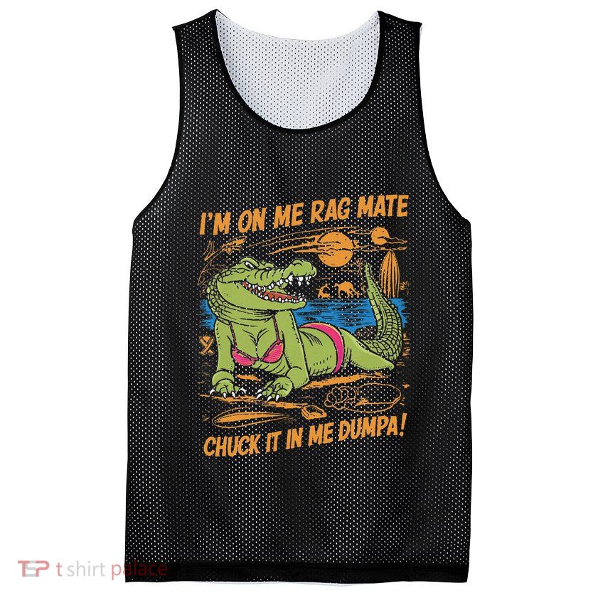 IM On Me Rag Mate Chuck It In Me Dumpa Mesh Reversible Basketball Jersey Tank