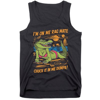 IM On Me Rag Mate Chuck It In Me Dumpa Tank Top