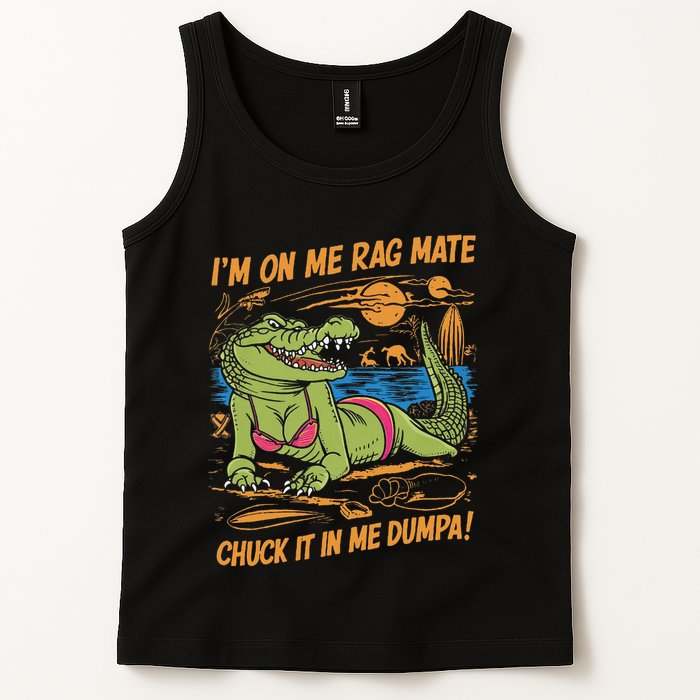 IM On Me Rag Mate Chuck It In Me Dumpa Tank Top