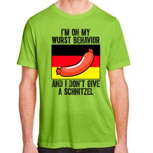 Im On My Wurst Behavior And I Dont Give A Schnitzel Oktoberfest Adult ChromaSoft Performance T-Shirt