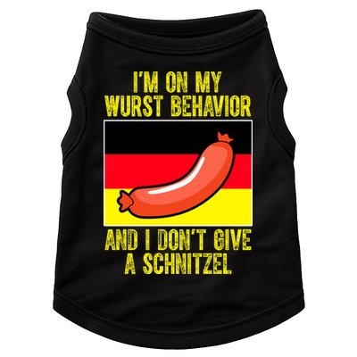 Im On My Wurst Behavior And I Dont Give A Schnitzel Oktoberfest Doggie Tank
