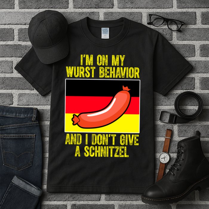 Im On My Wurst Behavior And I Dont Give A Schnitzel Oktoberfest Tall T-Shirt