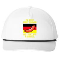 Im On My Wurst Behavior And I Dont Give A Schnitzel Oktoberfest Snapback Five-Panel Rope Hat