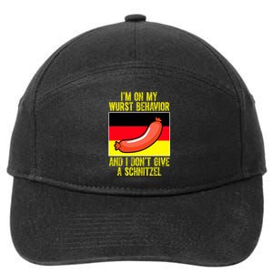 Im On My Wurst Behavior And I Dont Give A Schnitzel Oktoberfest 7-Panel Snapback Hat