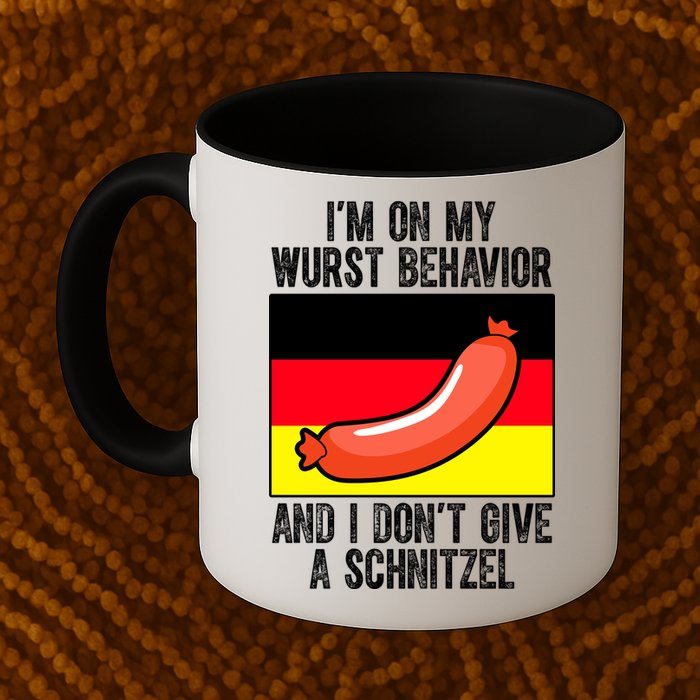 Im On My Wurst Behavior And I Dont Give A Schnitzel Oktoberfest Mug