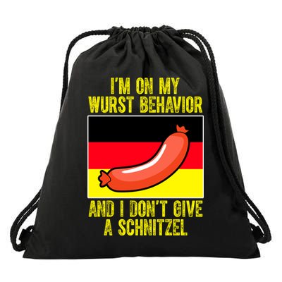Im On My Wurst Behavior And I Dont Give A Schnitzel Oktoberfest Drawstring Bag