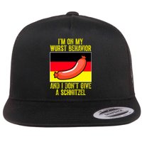 Im On My Wurst Behavior And I Dont Give A Schnitzel Oktoberfest Flat Bill Trucker Hat