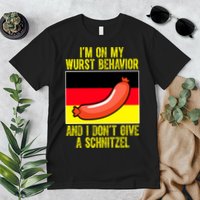 Im On My Wurst Behavior And I Dont Give A Schnitzel Oktoberfest Premium T-Shirt
