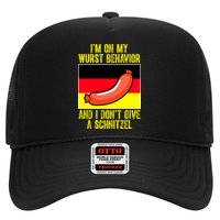 Im On My Wurst Behavior And I Dont Give A Schnitzel Oktoberfest Hat