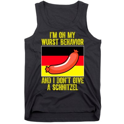 Im On My Wurst Behavior And I Dont Give A Schnitzel Oktoberfest Tank Top