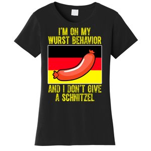 Im On My Wurst Behavior And I Dont Give A Schnitzel Oktoberfest Women's T-Shirt