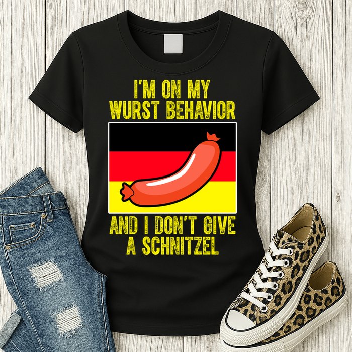 Im On My Wurst Behavior And I Dont Give A Schnitzel Oktoberfest Womens T-Shirt