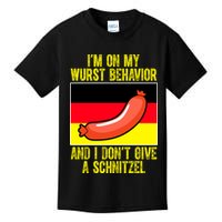 Im On My Wurst Behavior And I Dont Give A Schnitzel Oktoberfest Kids T-Shirt