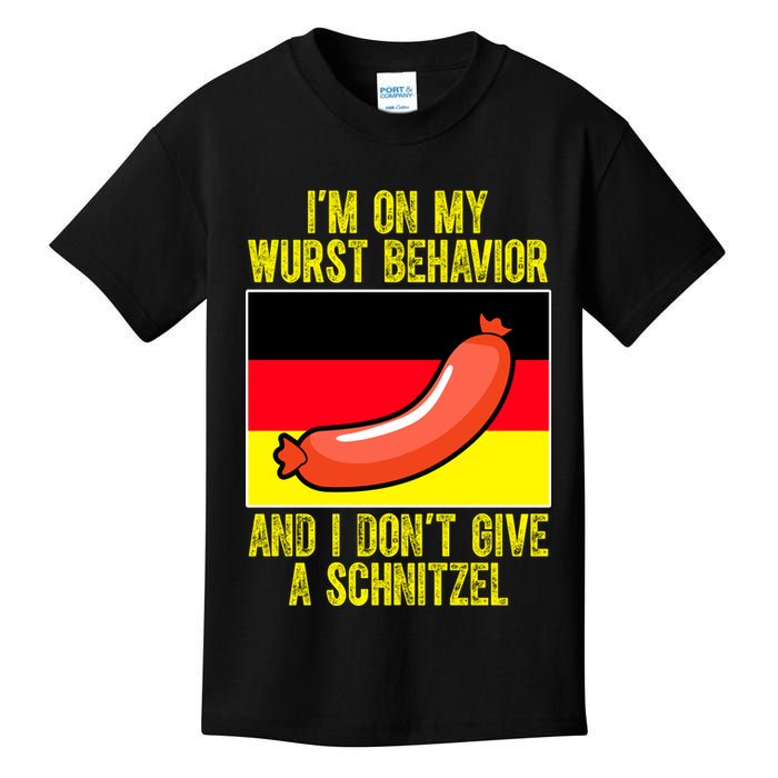 Im On My Wurst Behavior And I Dont Give A Schnitzel Oktoberfest Kids T-Shirt