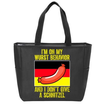 Im On My Wurst Behavior And I Dont Give A Schnitzel Oktoberfest Zip Tote Bag