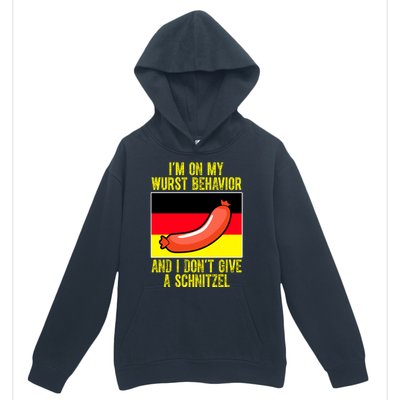 Im On My Wurst Behavior And I Dont Give A Schnitzel Oktoberfest Urban Pullover Hoodie