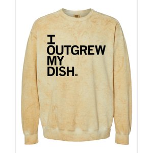 I Outgrew My Dish Colorblast Crewneck Sweatshirt