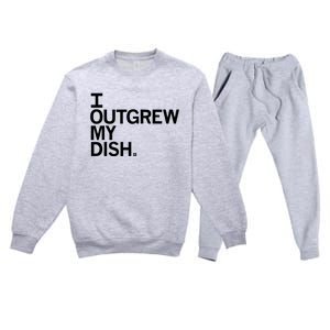 I Outgrew My Dish Premium Crewneck Sweatsuit Set